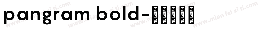 pangram bold字体转换